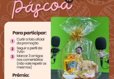 TVN+ lança promoção especial de Páscoa e vai sortear cesta de chocolates nas redes sociais