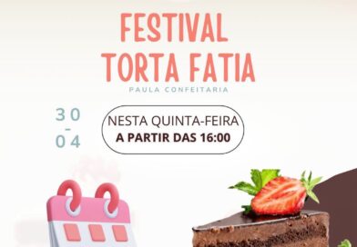 Paula Confeitaria realiza Festival de Torta nesta quinta-feira em Natividade