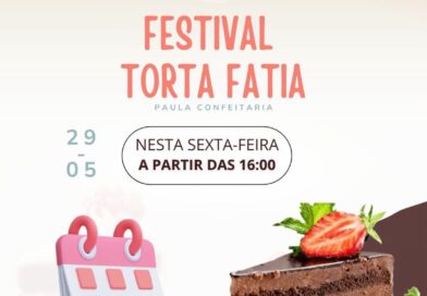 Festival Torta Fatia promete adoçar a sexta-feira em Natividade com sabores irresistíveis